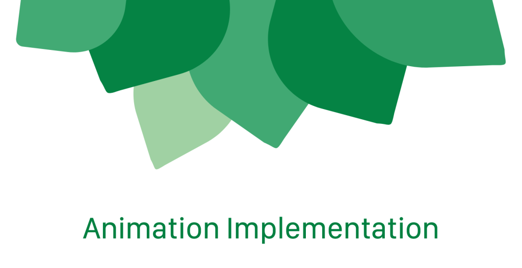 Animation Implementation